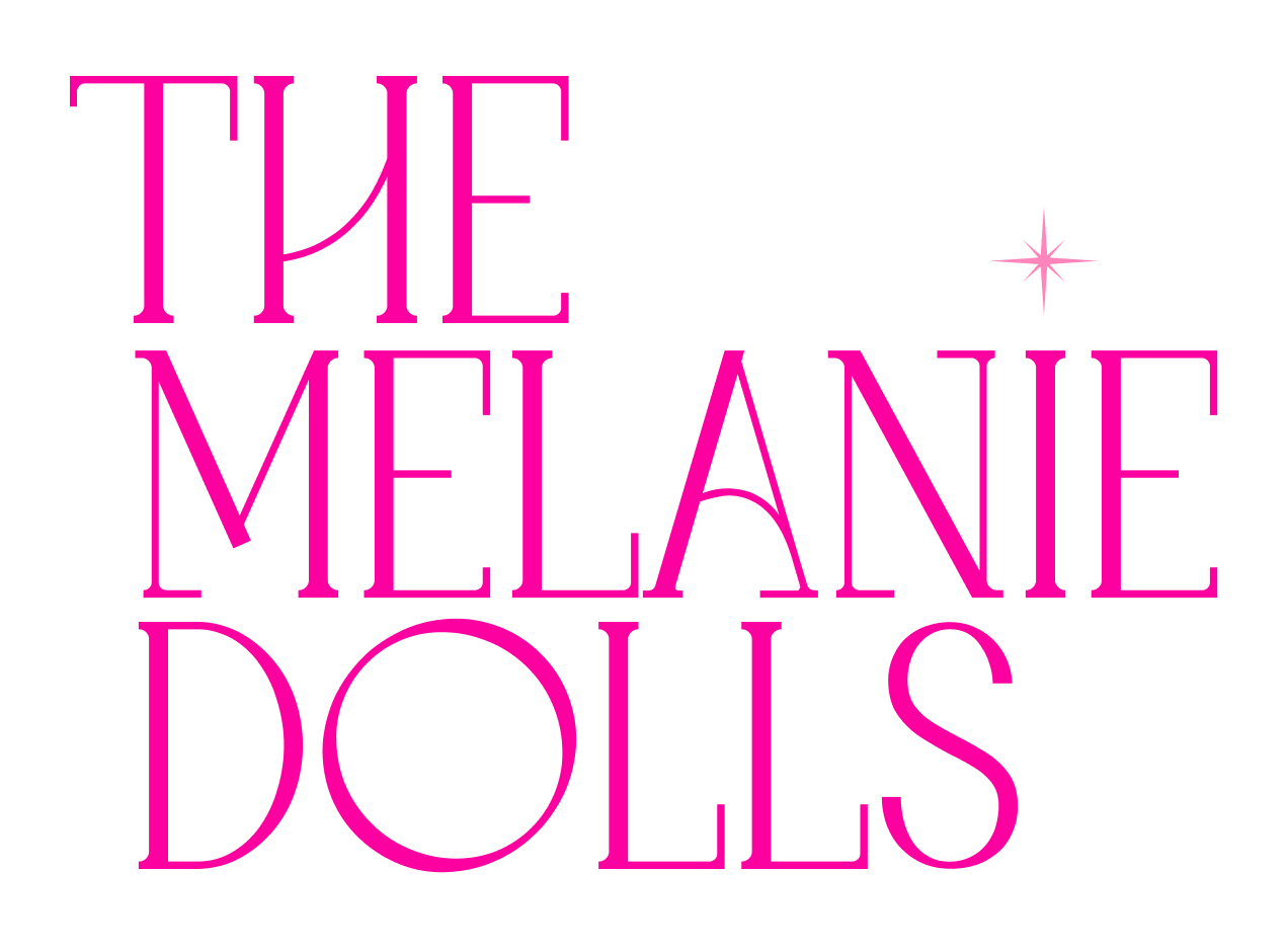 The Melanie Dolls